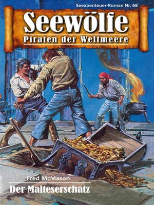 cover image of Seewölfe--Piraten der Weltmeere 68